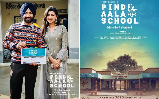 Shoot Begins For 'Pind Aala School' Starring Preet Harpal & Harsimran Oberoi