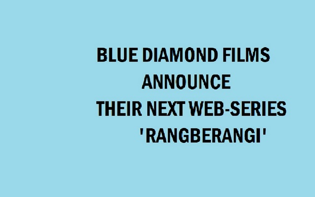 rangberangi-blue-diamond-films-announce-their-next-punjabi-webseries